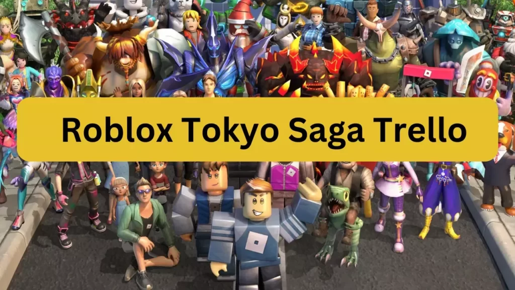 Tokyo Saga Trello